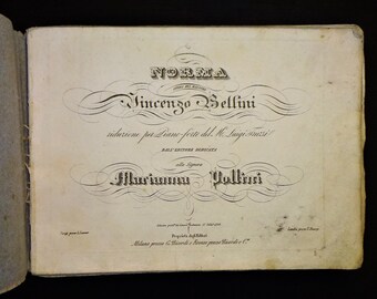 1830's VINCENZO BELLINI Opera "NORMA" Musical Score, Sheet Music, Complete