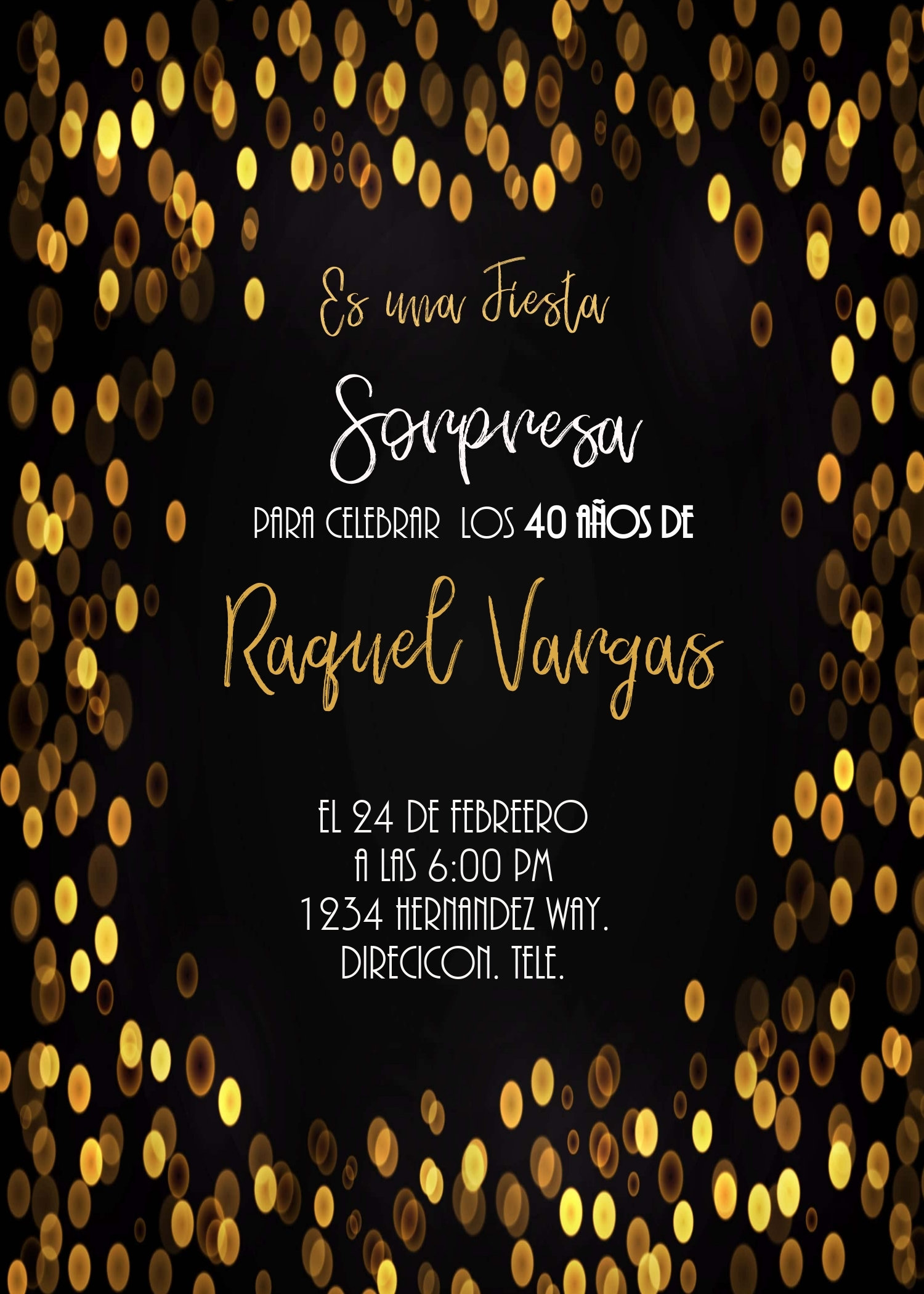 Español Birthday party Invitaciones. Black and Gold. Editable and  Downloadable con Corjl. Perfecto para cada cumpleanos!, image size:1500x2100