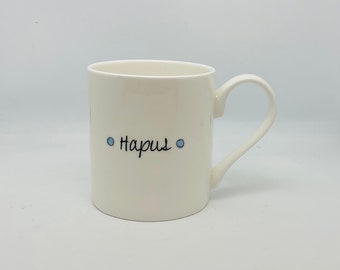 Hapus Welsh Language Mug - Welsh Gift