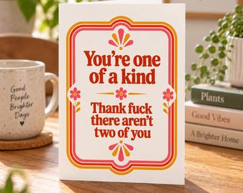 Tarjeta de cumpleaños retro y divertida: Eres único/a, tarjeta de felicitación sarcástica y atrevida.