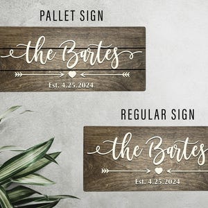 Comparison of sign styles: top "Pallet Sign" features horizontal plank grooves, bottom "Regular Sign" is a solid smooth wood panel. Both show "The Bartes".