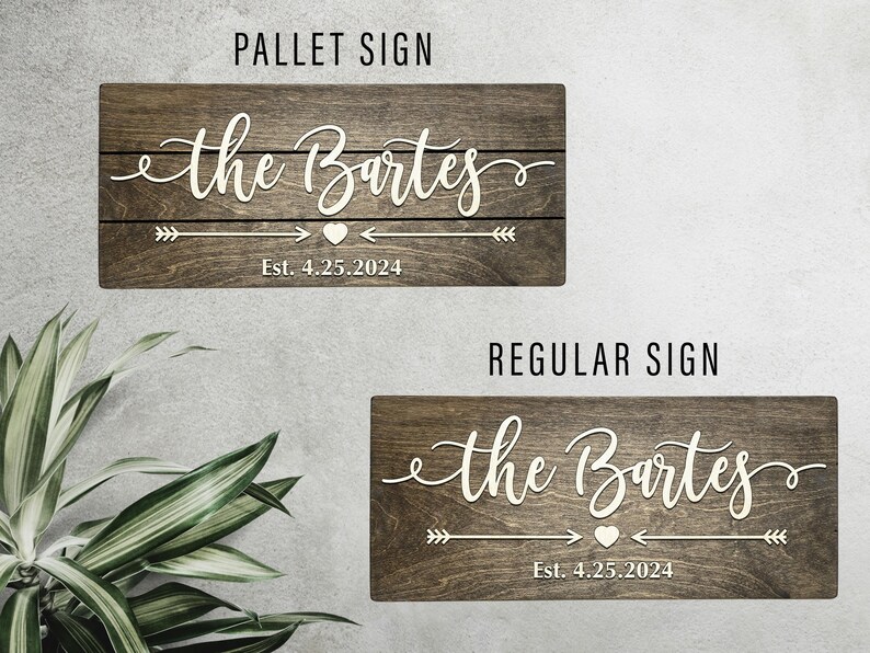 Comparison of sign styles: top "Pallet Sign" features horizontal plank grooves, bottom "Regular Sign" is a solid smooth wood panel. Both show "The Bartes".