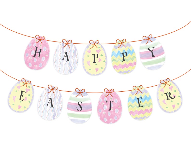 May include: A pastel-colored Easter banner with the word "HAPPY EASTER" spelled out on individual eggs. Each egg has a different pattern and is tied to a string with a bow.