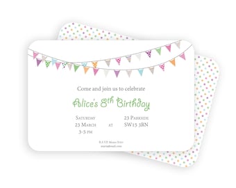 May include: A white invitation with colorful bunting at the top. The text reads "Come and join us to celebrate Alice's 8th Birthday. Saturday 23 March 3-5 PM AT 23 Parkside SW15 3RN. RSVP Maria Stv maria@mail.com"