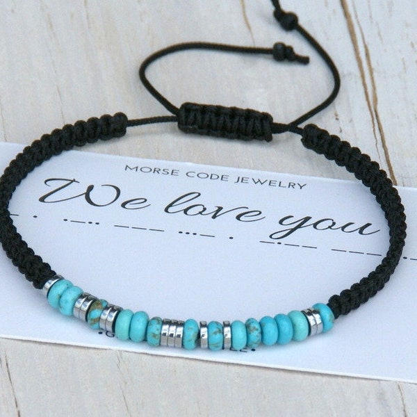 Morse code bracelet Custom Name bracelet Boyfriend /Girlfriend gift Personalized Turquoise bracelet Mother's day gift for mom We love you