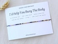 I'd Help You Bury The Body Morse code bracelet Bestfriend gift for women Best bitches jewelry Best friend bracelet  Friendship gift for her
