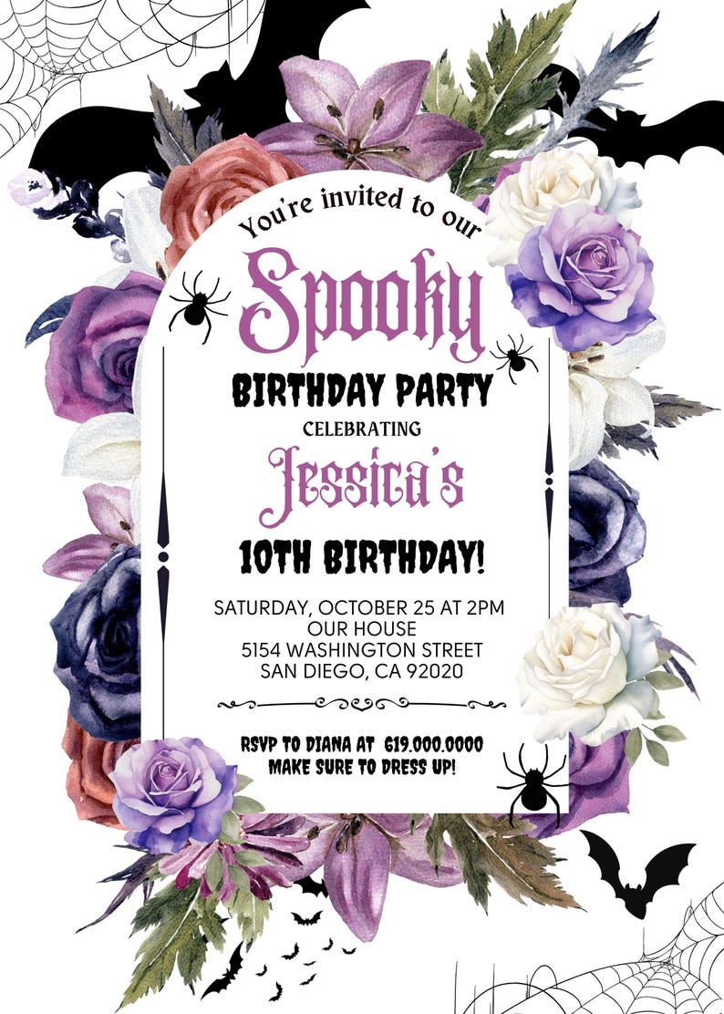 May include: Purple and white floral Halloween birthday party invitation with bats, spiders, and a spiderweb. The invitation says "You're invited to our Spooky Birthday Party Celebrating Jessica's 10th Birthday!"  Saturday, October 25 at 2pm, Our House, 5154 Washington Street, San Diego, CA 92020. RSVP to Diana at 619.000.0000. Make sure to dress up!