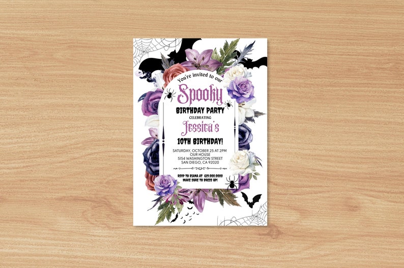 May include: A purple, white, and black Halloween birthday party invitation with a spooky theme. The invitation features a floral arrangement with bats, spiders, and a spider web. The text reads "You're invited to our Spooky Birthday Party Celebrating Jessica's 10th Birthday! Saturday, October 25 at 2PM Our House 5154 Washington Street San Diego, CA 92020 RSVP to [phone number] Make sure to dress up!"