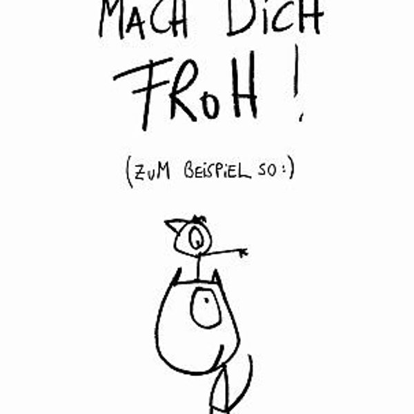 Postkarte "Mach dich froh" - eDITION GUTE GEISTER