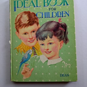 Dean&#39;s Ideal Book for Children Illustrated Hardback Children&#39;s Book, Dean & Son Ltd