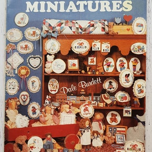 I Love Miniatures in Cross Stitch by Dale Burdett Cross Stitch Booklet 30 Cross Stitch Designs