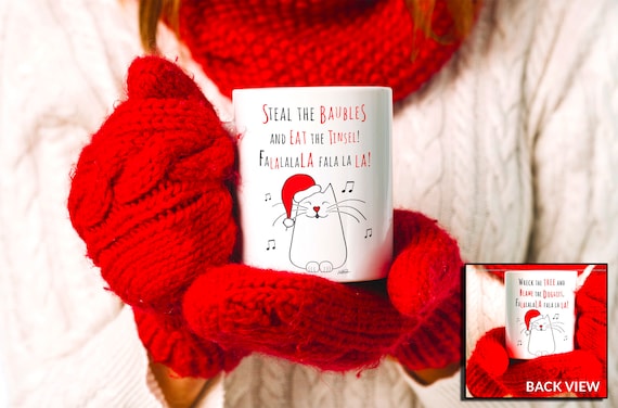 Funny Christmas Cat Mug: Steal the Baubles & Wreck the Tree - 2 sided design