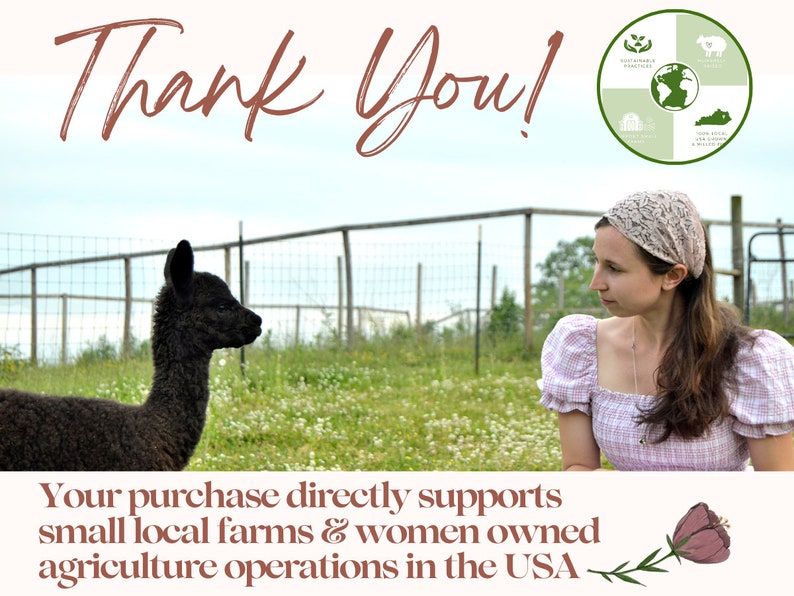 May include: A black alpaca stands in a grassy field next to a woman wearing a pink and white gingham dress and a headband. The text "Thank You!" is at the top of the image. The text "Your purchase directly supports small local farms & women owned agriculture operations in the USA" is at the bottom of the image.
