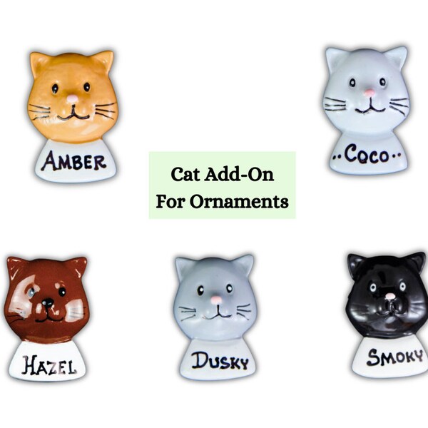 Personalized Cat Add On Attachments To Any Ornament | Cat Face Add-On | Family with Cat | Add Pet to  Family Ornament Christmas Tree Decor