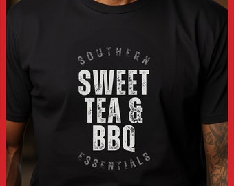 Southern Essentials Sweet Tea and BBQ Tshirt, Funny Southern Shirt Gift, Barbecue Design Tee, Smoking Shirt, Grilling Gift for Southerners