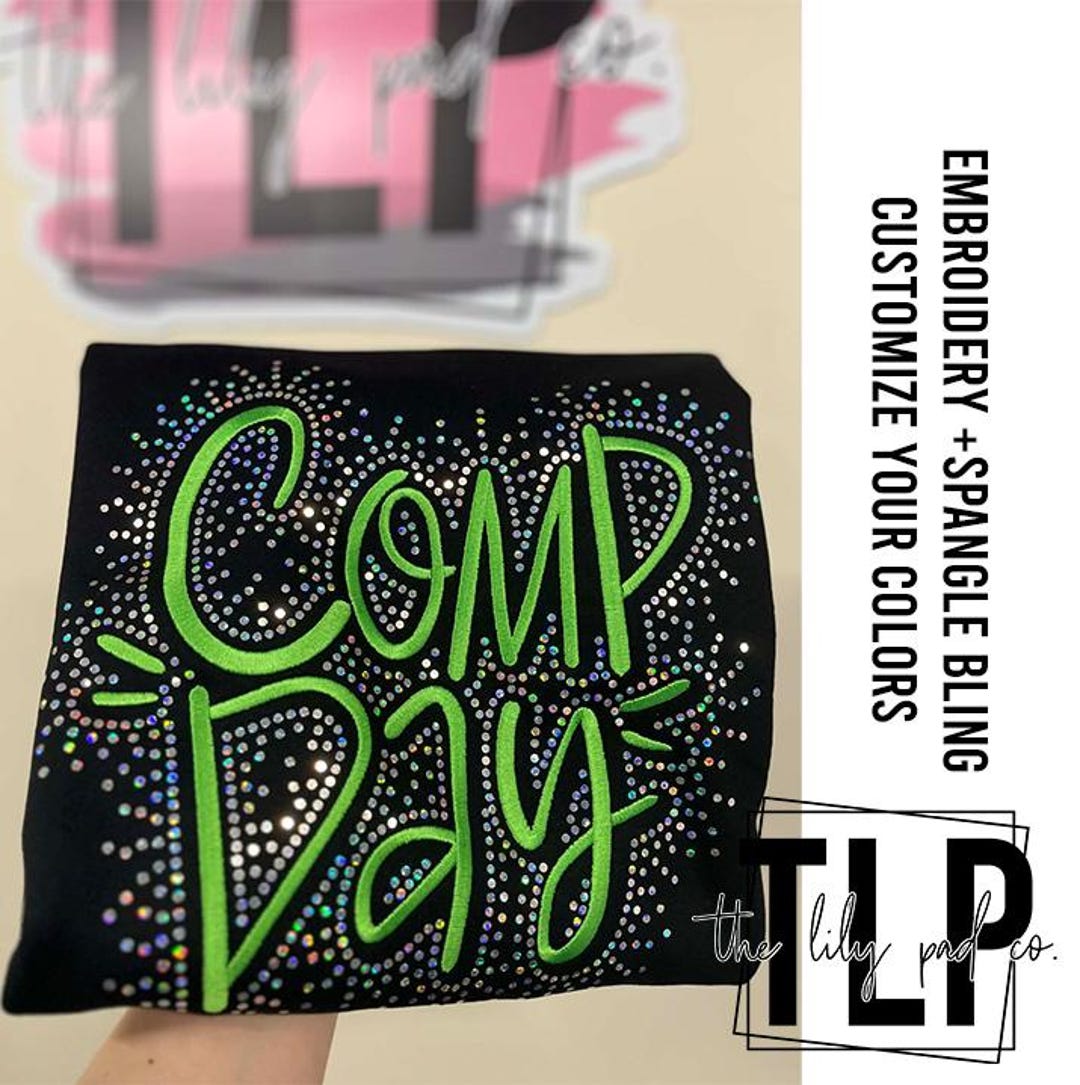 Custom Embroidered Comp Day Crewneck – Spangle Bling Dance Mom Shirt - Etsy