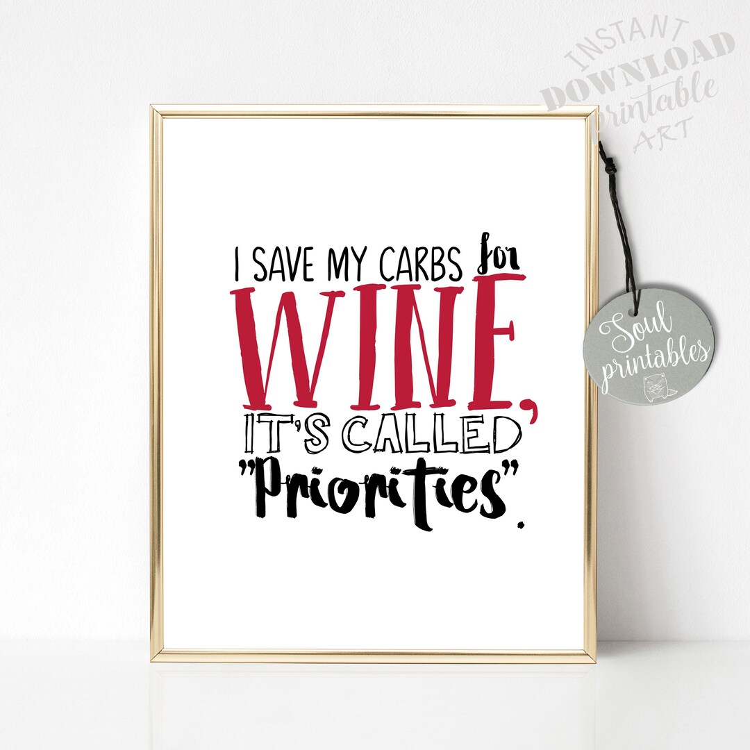 Wine Print Wine Printable Wine Quote Wine Lovers Gift - Etsy