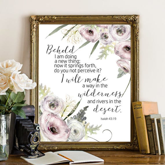 Isaiah 43 19 Printable Art Bible Verse Art Printable Isaiah Etsy