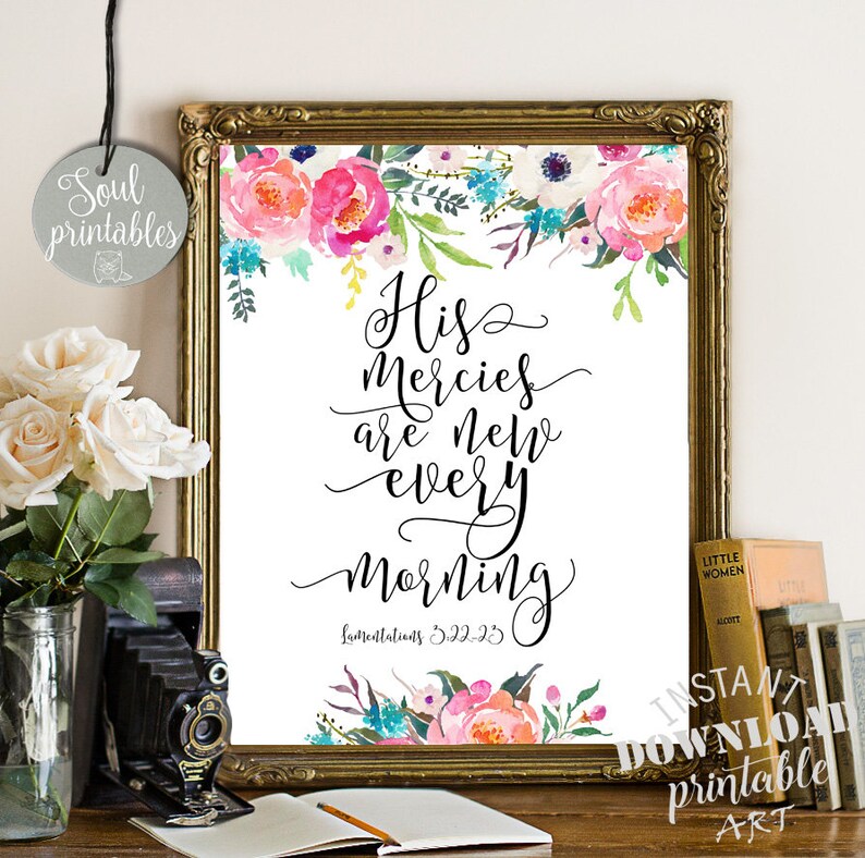 Lamentations 3:22-23 bible printable His mercies are new | Etsy