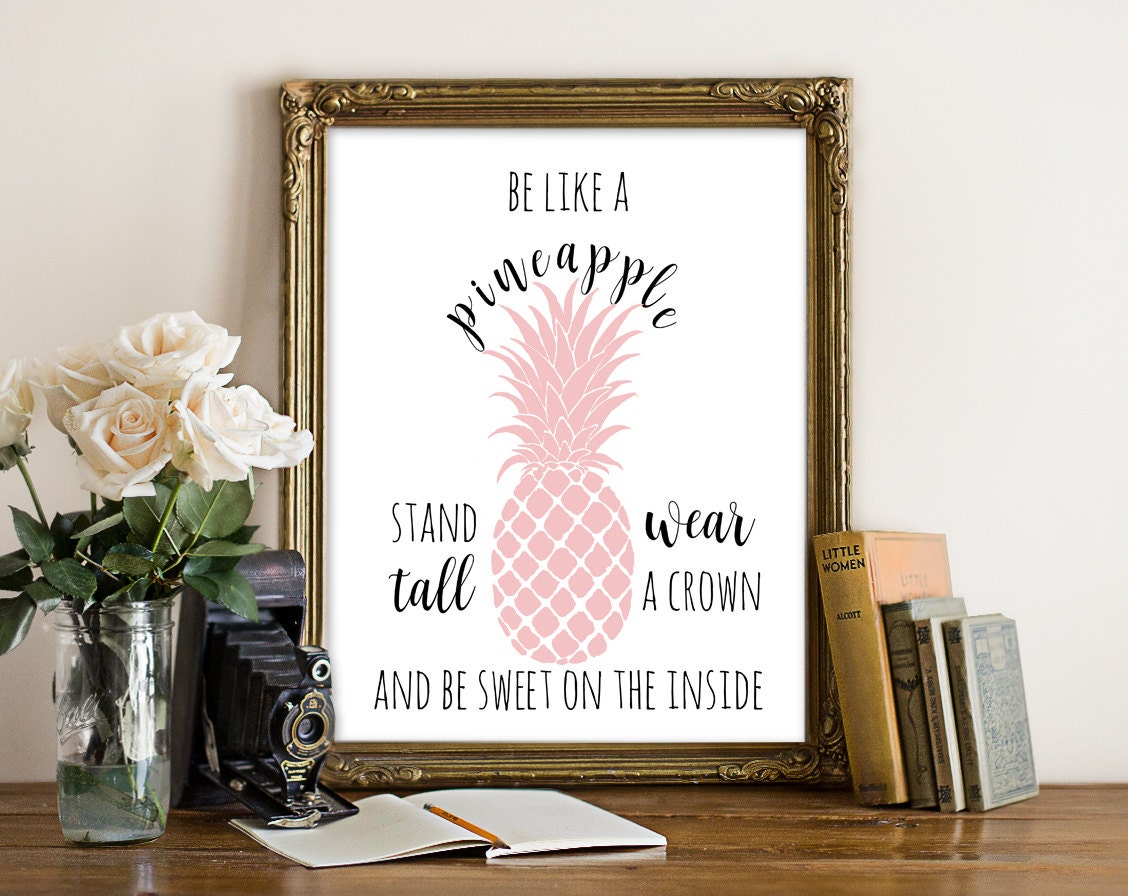 Pineapple Printable Pineapple Quote Be Like a Pineapple | Etsy