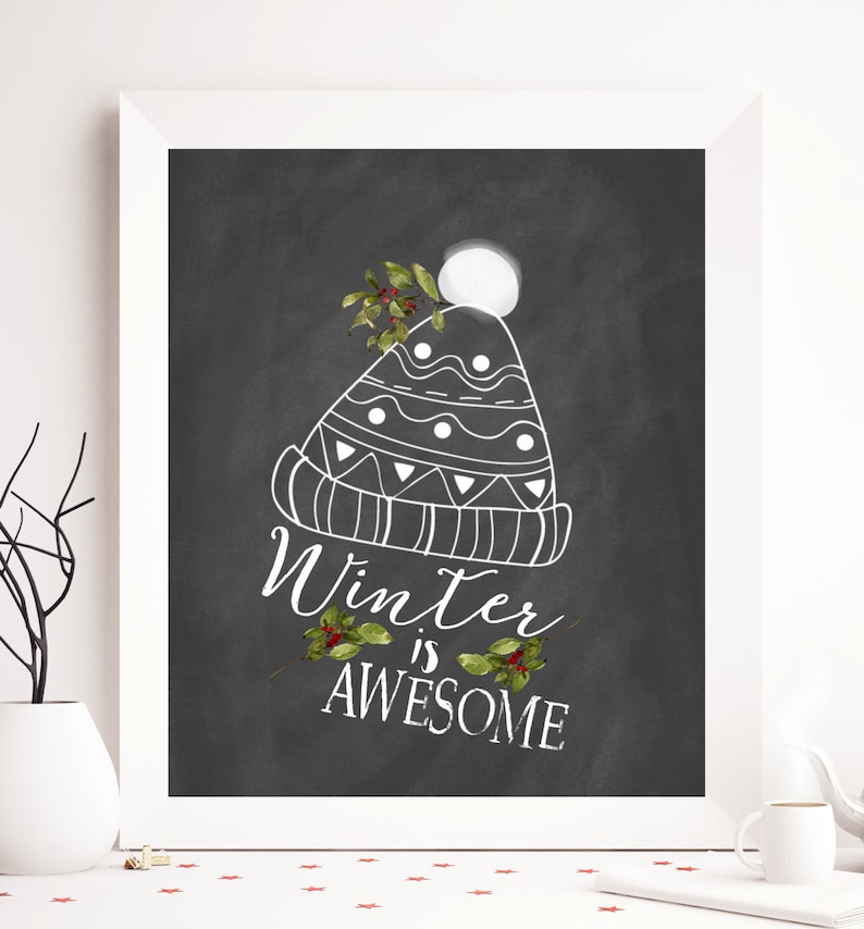 Winter is Awesome Printable Print 8x10 Winter Decor | Etsy