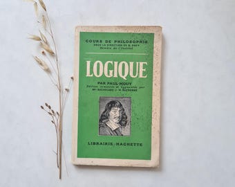 Libro antiguo "Lógica" de Paul Mouy, 1944, literatura, años 40, curso de filosofía, ciencias humanas, obra de referencia, regalo de colección.