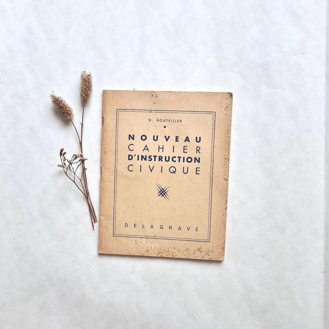 Intruction Notebook Vintage New Civic Instruction Notebook/delagrave Edition by Bouteiller ...