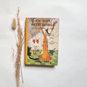 Vintage Un Bon Petit Diable/Comtesse de Ségur/littérature française/livre jeunesse/Hachette 1932/illustré roman/années 30 France librairie