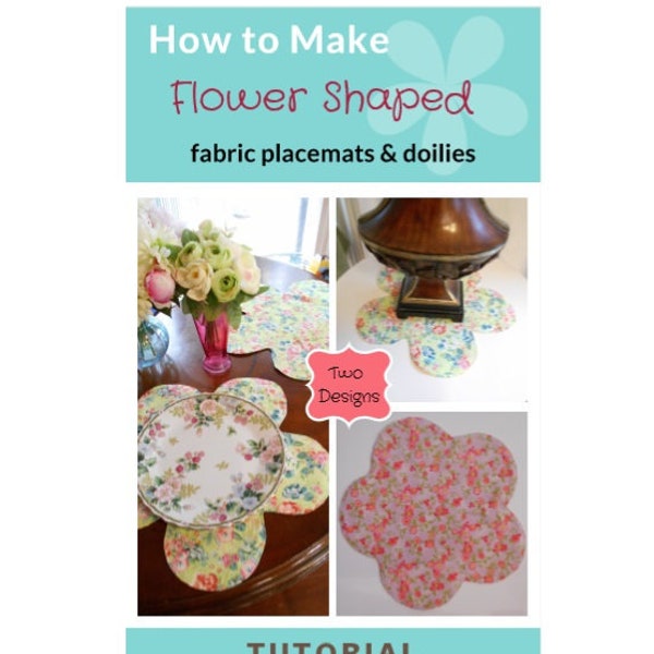 How to Make Fabric Flower Shaped Placemats Doilies - Instructions Tutorial Pattern -  place mats - sewing gift - diy crafts gifts