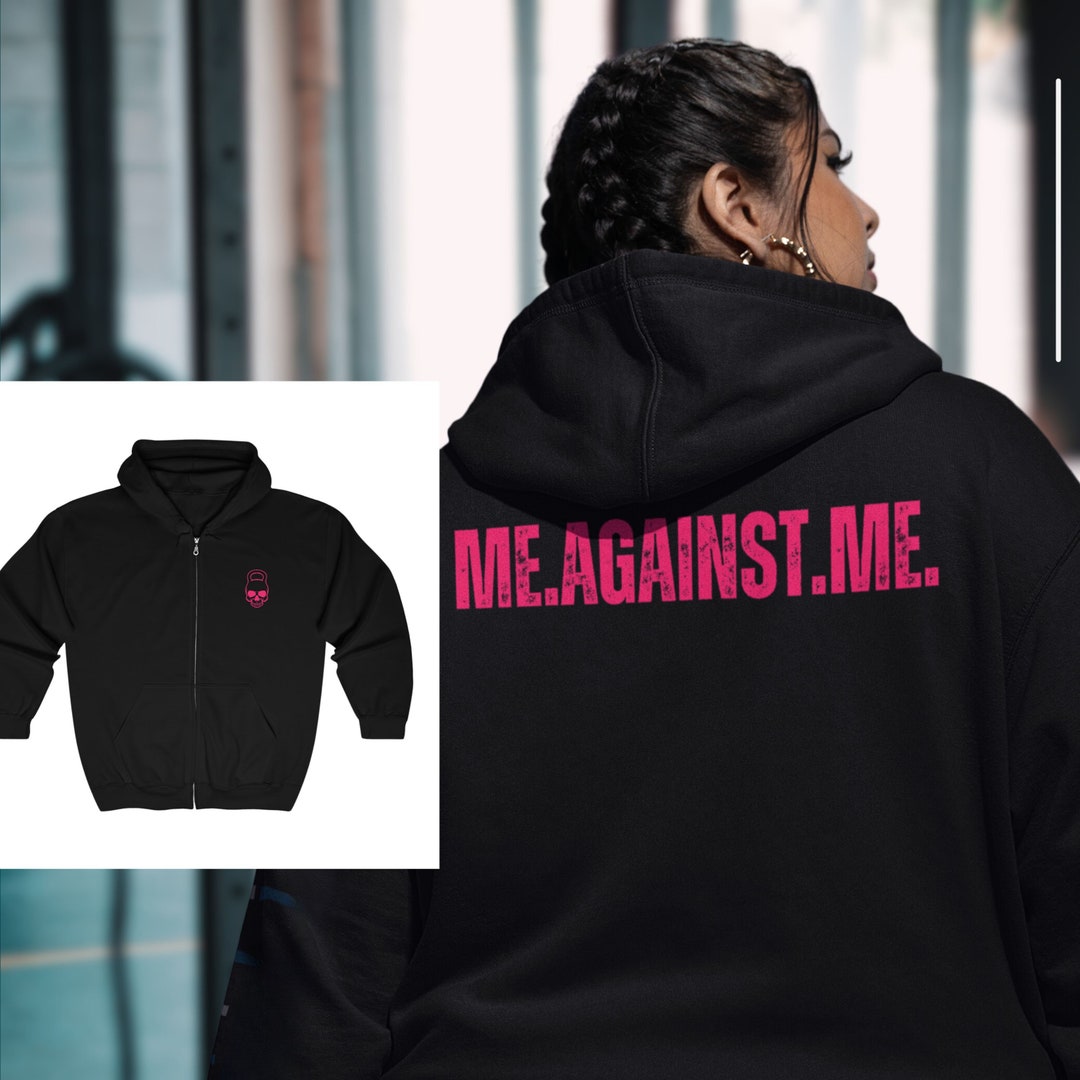 Hoodie for Gym Enthusiasts With Kettlebell Front and 'me Against Me