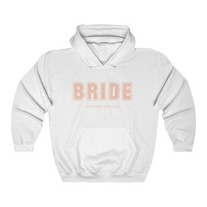 Bride Hoodie, Bridal Hoodie, Bridal Clothing, Bride Shirt, Bride Sweatshirt, Team Bride, Plus Size Bride image 3