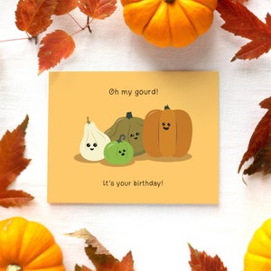 Oh ma gourde ! Carte d’anniversaire