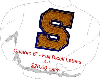 6" - A thru Z - Full Block Chenille Letter - your choice of letter