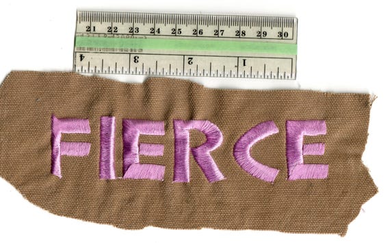FIERCE, yeah that's you. Patch hand / machine emb… - image 1