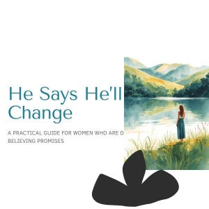 Puede incluir: Portada de libro con el título "He Says He'll Change" en color turquesa. La portada incluye una ilustración en acuarela de una persona de pie junto a un lago con montañas al fondo. El texto de abajo dice "Una guía práctica para mujeres que creen en las promesas."