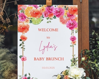 Citrus Baby Brunch Welcome Sign Foam Board Custom Hot Pink Orange Floral Baby Shower Decor Welcome Poster Baby Sprinkle Printed Shipped