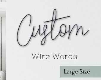 Large Wire Words - Any word, quote, name - Wire wall art - Wall sign - Personalised sign