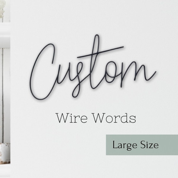 Large Wire Words - Any word, quote, name - Wire wall art - Wall sign - Personalised sign