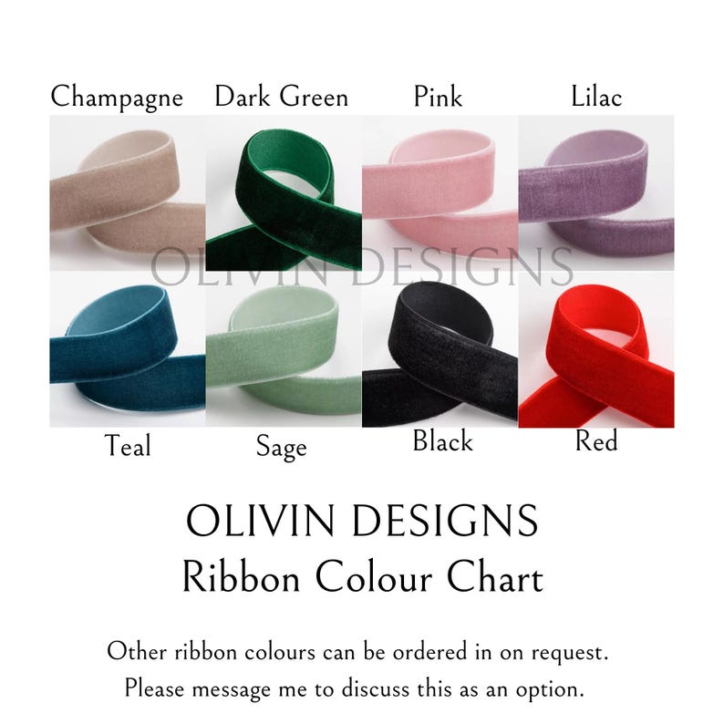 May include: Ribbon color chart with samples of different colors including champagne, dark green, pink, lilac, teal, sage, black, and red. The chart is titled "OLIVIN DESIGNS Ribbon Colour Chart".