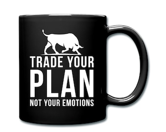 May include: Black coffee mug with a white bull silhouette and the text "Trade Your Plan Not Your Emotions".