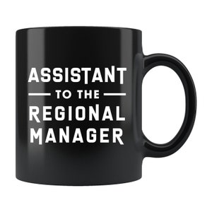Assistant to The Regional Manager Mug. Funny Office Mug. Office Gift. Coworker Gift Coworker Coffee Mug Coworker Mug Office Coffee Mug #b331