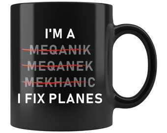 Aircraft Mechanic Gift. Aircraft Mechanic Mug. Airplane Mechanic Gift. Airplane Mechanic Mug. Plane Mechanic Gift. Aviation Mug #d220