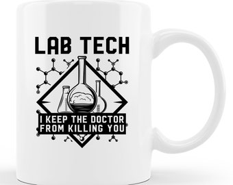 Lab Tech Mug. Lab Tech Gift. Laboratory Mug. Lab Technician. Laboratory Tech. Gift For Lab Tech. Medical Technician. Medical Mug #d2044
