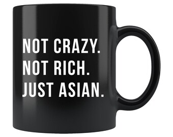 Funny Asian Mug. Asian Gift. Asian Friend Gift. Asian Friend Mug. Asian Roommate Mug. Asian Mom Mug. Asian Dad Mug. Asian Dad Gift #b478