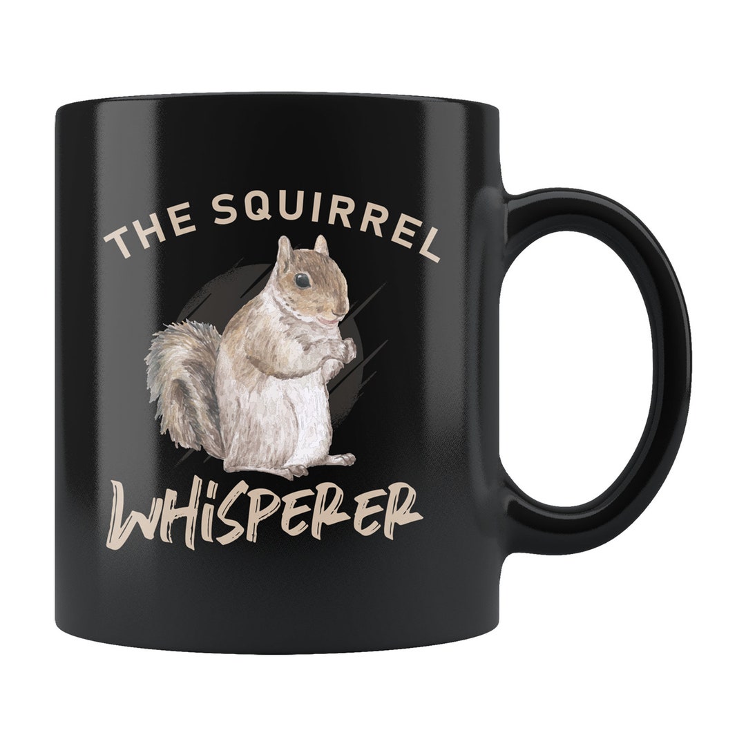 Squirrel Gift. Squirrel Mug. Squirrel Lover Gift. Squirrel Lover Mug