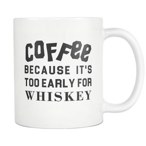 Funny Coffee Mug. Whiskey Lover Gift. Whiskey Gift. Whiskey Drinker Gift. Brother Gift. Brother Mug. Boyfriend Mug. Boyfriend Gift #a361