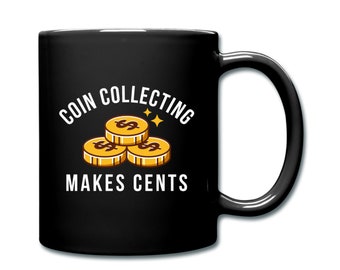 Coin Collector Gift. Coin Collector Mug. Numismatist Mug. Coin Collector Cup. Coin Collectors Gift. Coin Collection Gift. Numismatist #d756
