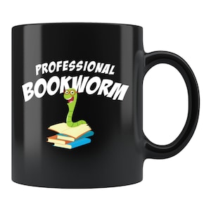 Funny Bookworm Gift. Bookworm Mug. Book Lover Gift. Book Lover Mug. Librarian Mug. Bookish Mug. Librarian Gift. Professional Bookworm #c1662