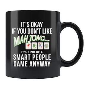 Mahjong Mug. Mahjong Gift. Mahjong Player Mug. Mahjong Player Gift. Mahjong Lover Mug. Mahjong Game Mug. Mahjong Lover Gift #d132