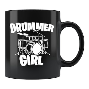 Drummer Girl Gift. Drummer Girl Mug. Drummer Gift. Drummer Mug. Drummist Gift. Drummist Mug. Drummist Girl Gift. Drummer Girl #c1495